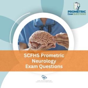 SCFHS Prometric Neurology Exam Questions
